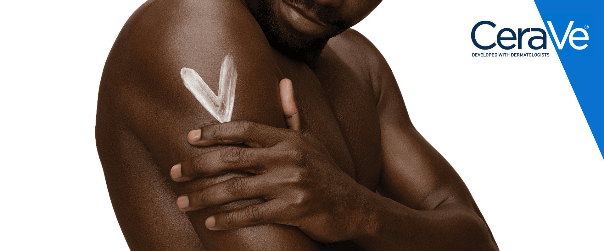 2025 Cerave luxe brand hands with a v logo on biceps hero banner desktop