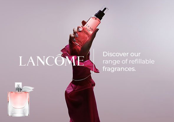 Lancome - Discover our range of refillable fragrances