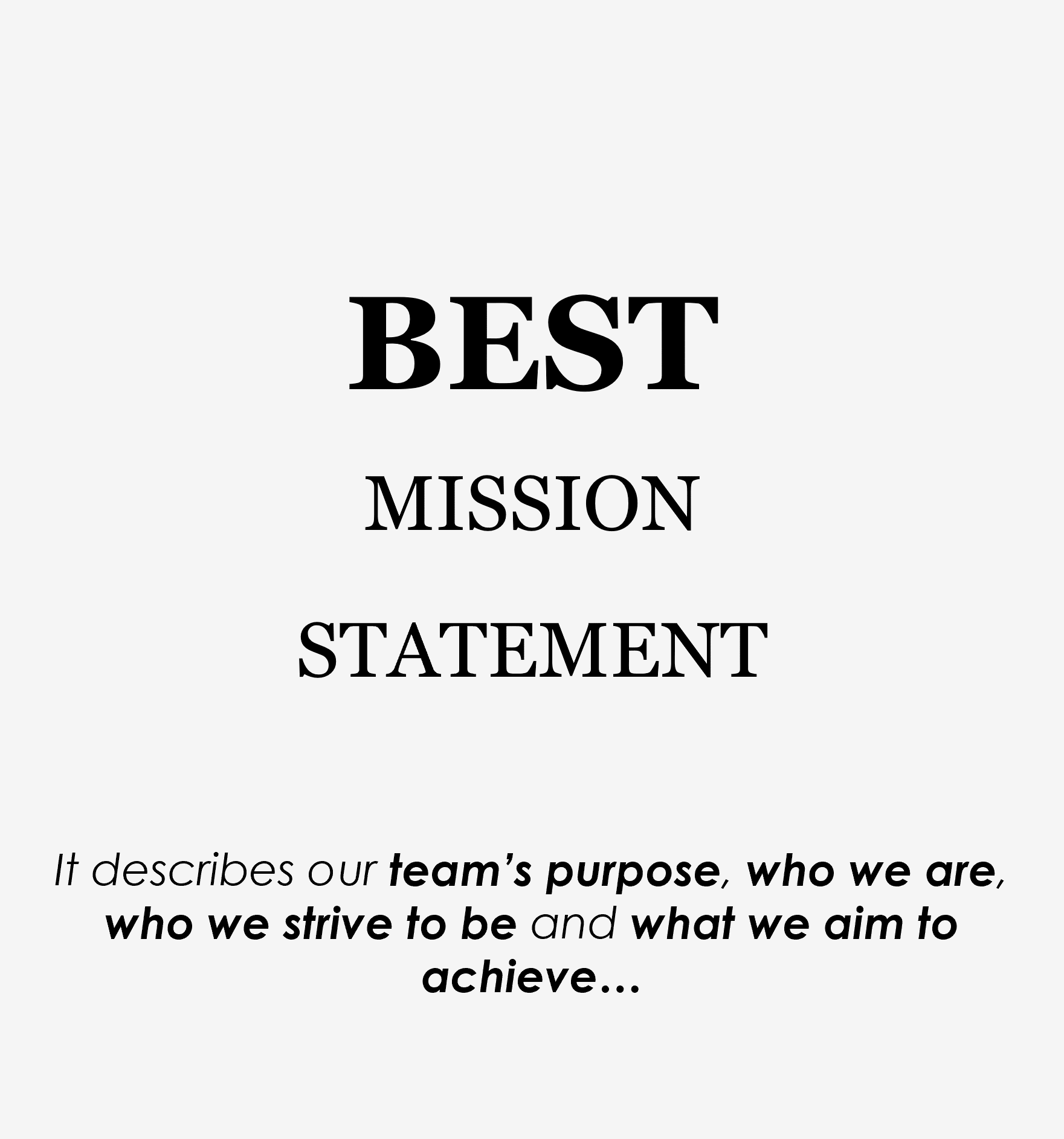 BEST Mission Statement